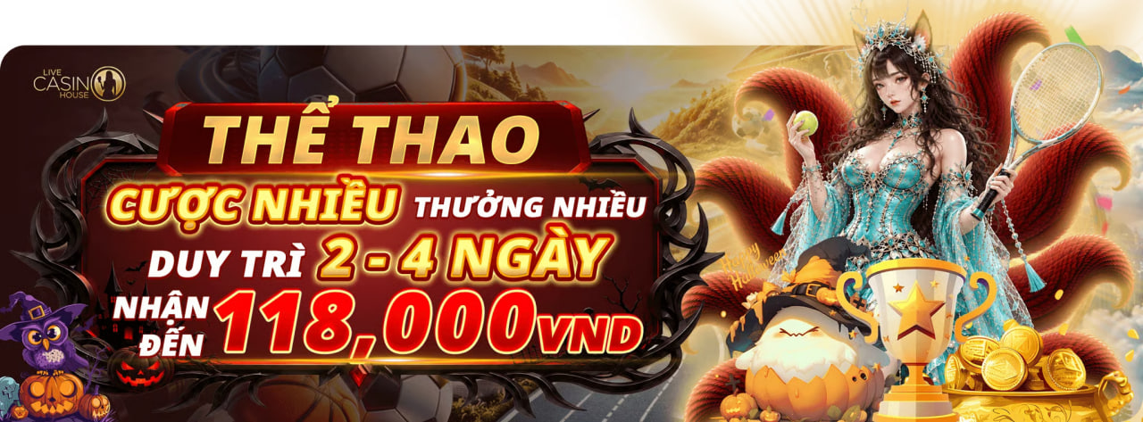 Khuyến mãi thể thao hấp dẫn tại Live Casino House